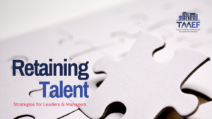 2026 Update TAAEF RETENTION TOOLKIT FOR LEADERS AND MANAGERS VR